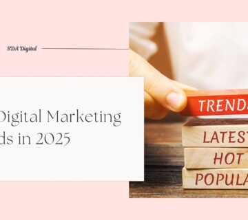 Top Digital Marketing Trends in 2025